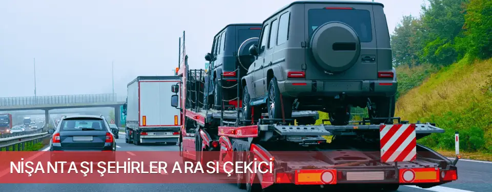 Nişantaşı İlçemi Şehirler Arası Çekici