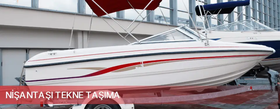 Nişantaşı İlçemi Tekne Taşıma